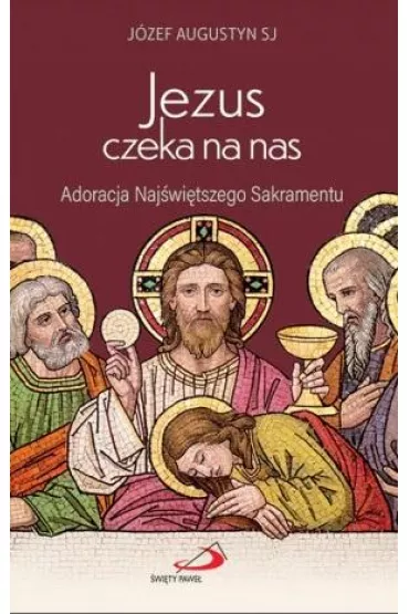 Jezus czeka na nas - Piotr Wo�ochowicz