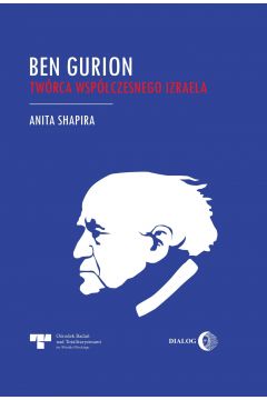 eBook Ben Gurion - Twrca wspczesnego Izraela mobi epub