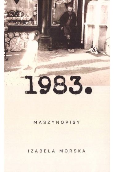 1983. Maszynopisy