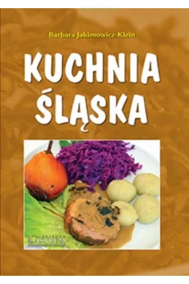 Kuchnia lska A5 - Barbara Jakimowicz-Klein