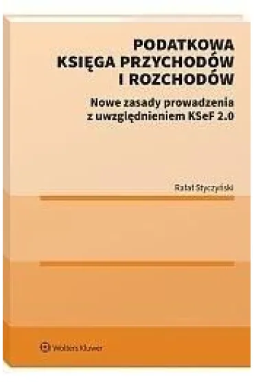 Podatkowa Ksi�ga Przychod�w i Rozchod�w - Rafa� Styczy�ski
