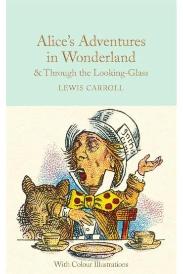 Alice`s Adventures in Wonderland AND Through the Looking-Glass - Lewis Carroll