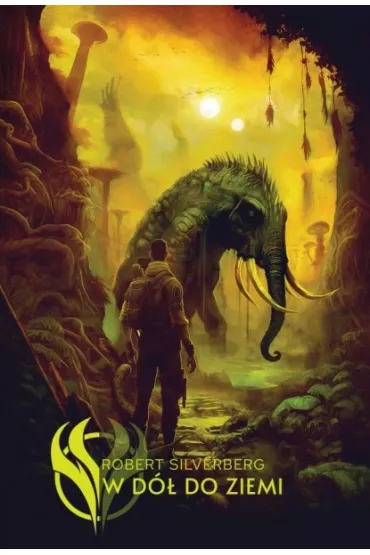 W d� w ziemi - Robert Silverberg
