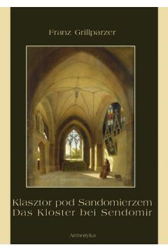 eBook Klasztor pod Sandomierzem. Das Kloster bei Sendomir pdf mobi epub