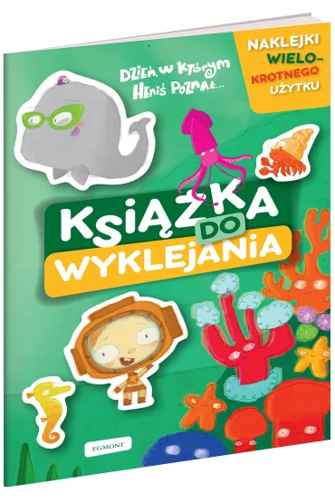 Dzie�, w kt�rym Heni� pozna�... Ksi��ka do wyklejania
