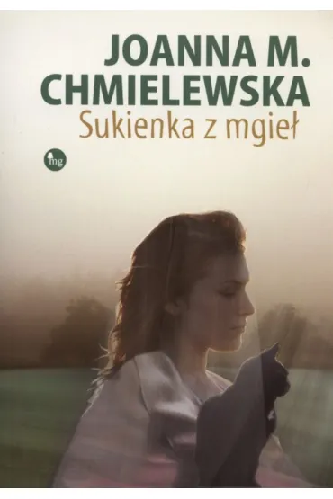 Sukienka z mgie� - Joanna Maria Chmielewska