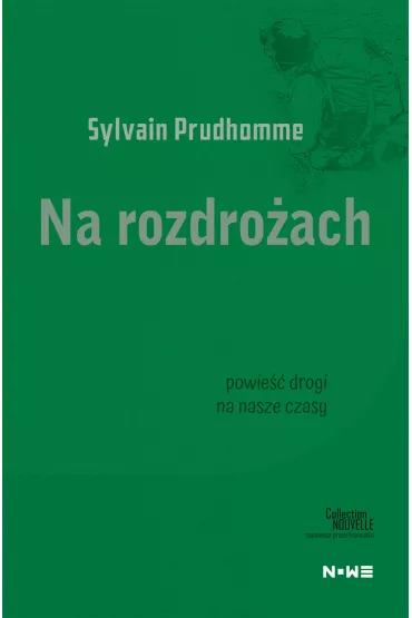 Na rozdro�ach - Sylvain Prudhomme