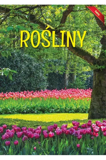Encyklopedia Fakty. Ro�liny (OT)