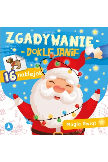 Zgadywanie-doklejanie. Magia �wi�t - Sabina  Grabias