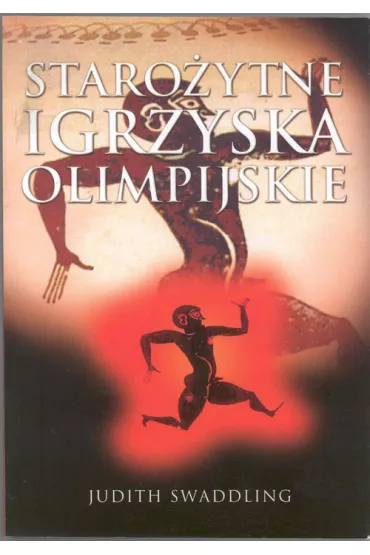 Staro�ytne igrzyska olimpijskie * - Judith Swaddling