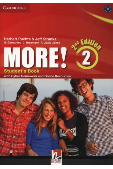 More! 2 GIM Podr�cznik + Cyber Homework + Online Resources. 2nd Edition. Jezyk angielski - Herbert Puchta, Peter Lewis-Jones, Jeff Stranks, Christian Holzmann, G�nter Gerngross