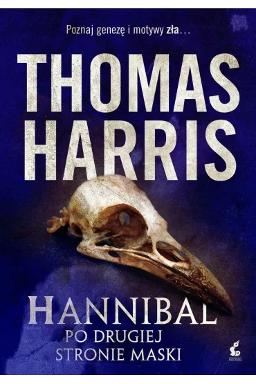 Hannibal. Po drugiej stronie maski - Thomas Harris
