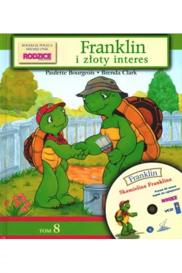 Franklin. Tom 8. Franklin i z�oty interes + VCD - Paulette Bourgeois