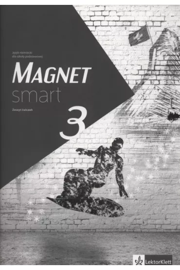 Magnet Smart 3. J�zyk niemiecki dla szko�y podstawowej. Zeszyt �wicze� - Giorgio Motta