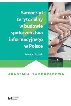 Samorzd terytorialny w budowie spoeczestwa informacyjnego w Polsce