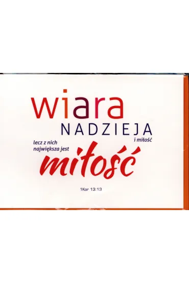 Koinonia Kartka - Wiara, nadzieja i mi�o��...