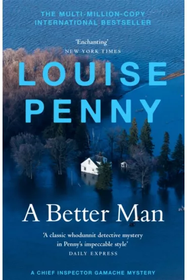 A Better Man. 2021 ed - Louise Penny