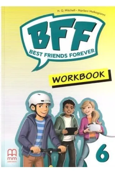 Best Friends Forever 6 WB - H. Q. Mitchell, Marileni Malkogianni