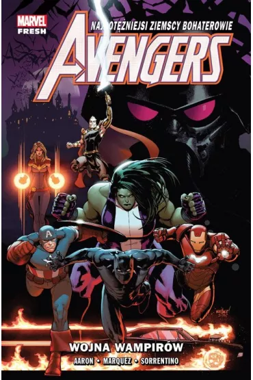 Marvel Fresh Wojna wampirw. Avengers. Tom 3 - Jason Aaron, David Marquez, Andrea  Sorrentino
