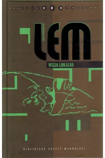 Dzie�a Stanis�awa Lema. Tom 27. Wizja Lokalna - Stanis�aw Lem