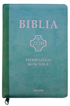 Biblia pierwszego Kocioa z paginat. mitowa