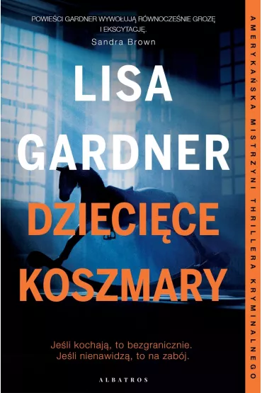 Dzieci�ce koszmary. Detektyw D.D. Warren. Tom 4 - Lisa Gardner