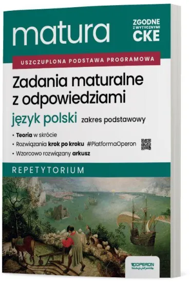 Pakiet Matura 2026. J�zyk polski i Matematyka. Zakres podstawowy: Zadania maturalne z odpowiedziami. Repetytorium, Arkusze maturalne z rozwi�zaniami krok po kroku