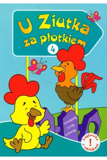 U Ziutka za p�otkiem 4 - Anna Horosin