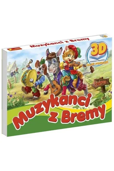 Ksia�eczka 3D Bajki Pokole�: Muzykanci z bremy