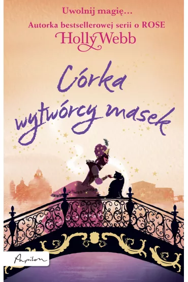 C�rka wytw�rcy masek * * - Holly Webb