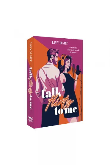Talk Flirty to Me - Livy Hart