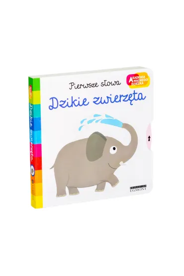 Dzikie zwierz�ta. Akademia M�drego Dziecka. Pierwsze s�owa - Nathalie Choux