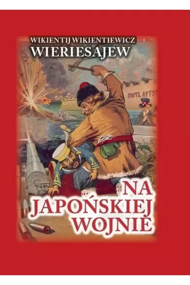 Na japo�skiej wojnie TW - Wikientij Wikientiewicz Wieriesajew