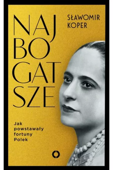Najbogatsze * * - S�awomir Koper