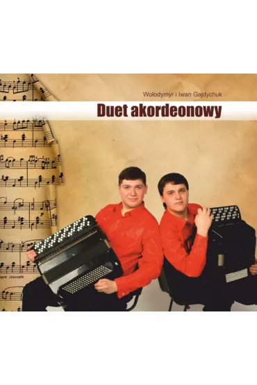 Duet akordeonowy - Woodymyr i Iwan Gajdychuk (CD)