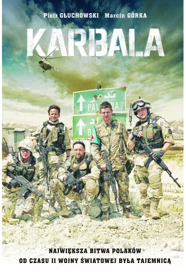 Karbala - Marcin G�rka, Piotr G�uchowski
