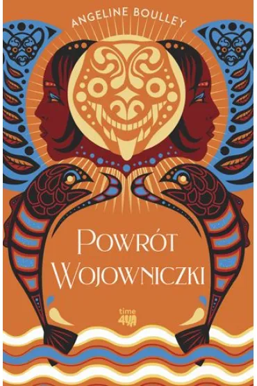 Powr�t Wojowniczki - Angeline Boulley