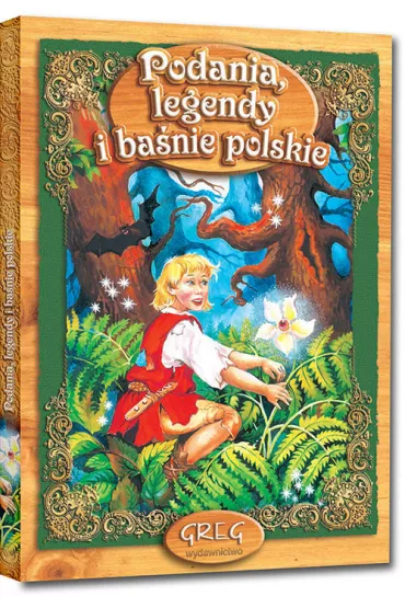 Podania legendy i ba�nie polskie