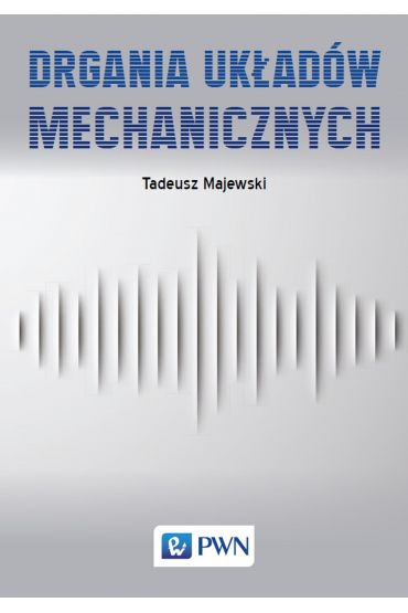 Drgania układów mechanicznych