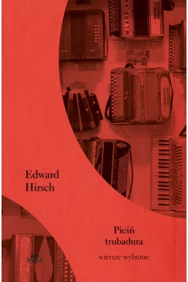 Pie�� trubadura - Edward Hirsch