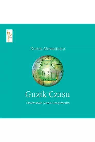 Guzik Czasu - Dorota Abramowicz