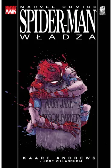 Spider-Man: W�adza - Jose Villarubia, Kaare Andrews