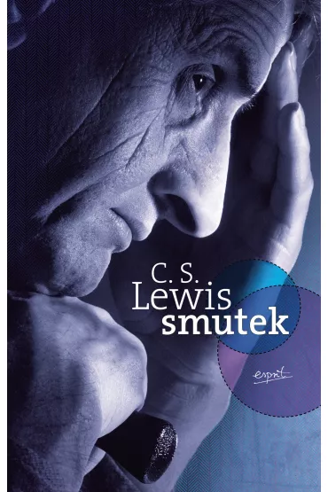 Smutek - Clive Staples Lewis