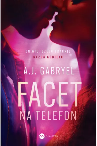 Facet na telefon - A. J. Gabryel