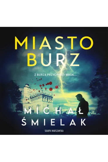 Audiobook Miasto burz mp3 - Micha mielak
