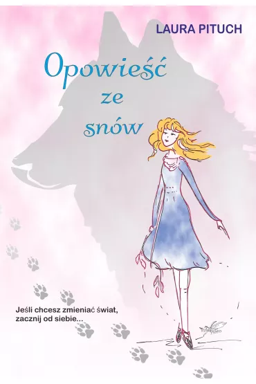 Opowie�� ze sn�w - Laura  Pituch
