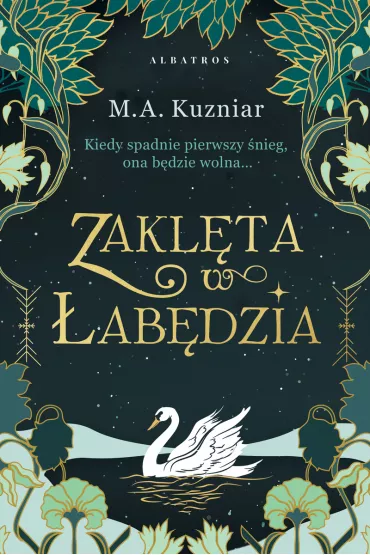 Zakl�ta w �ab�dzia - M. A. Kuzniar