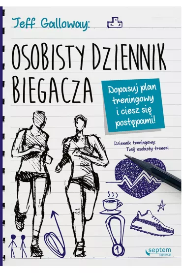 eBook Osobisty dziennik biegacza. Dopasuj plan treningowy i ciesz si� post�pami! pdf - Jeff Galloway
