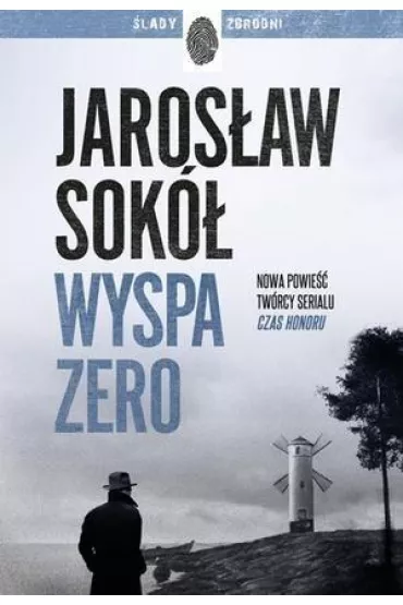 Wyspa zero. Adam Kostrzewa. Tom 1 - Jarosaw Sok