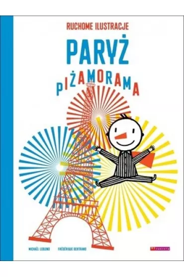 Pary� Pi�amorama. Tom 2 - Bertrand Frederique, Michael Leblond